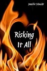 Risking It All