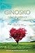 Ginosko - A Call To Intimacy
