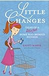 Little Changes: T...