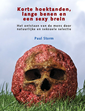 Korte hoektanden, lange benen en een sexy brein (Hardcover)