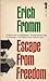 Escape from Freedom
