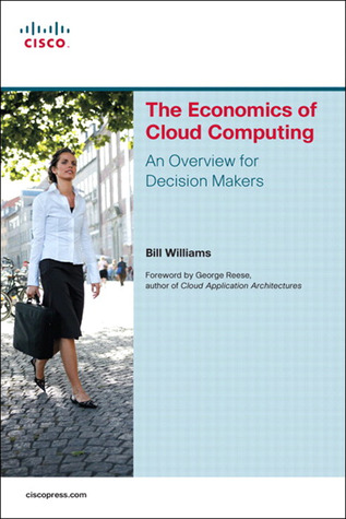 The Economics of Cloud Computing (Paperback)