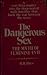 The Dangerous Sex: The Myth...