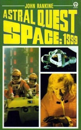 Astral Quest (Space: 1999 #6)