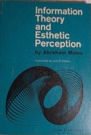 Information Theory and Esthetic Perception