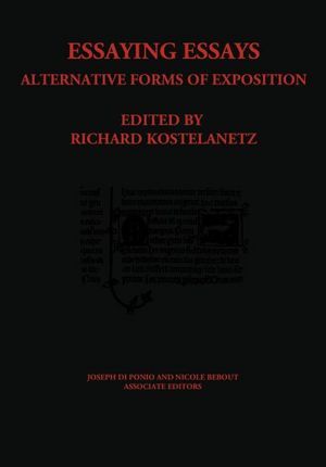 Essaying Essays: Alternative Forms of Exposition (Paperback)