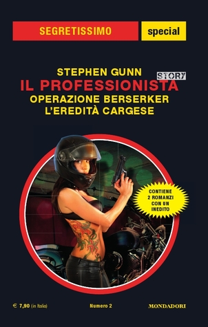 Il Professionista Story: Operazione Berserker - L'eredità Cargese (Mass Market Paperback)