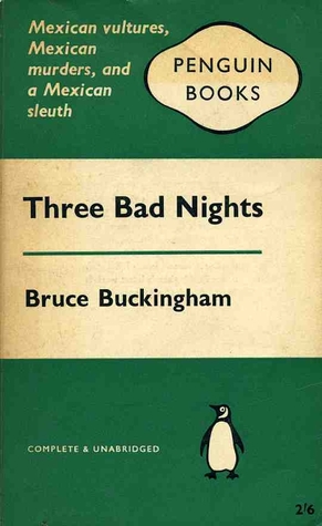 Three Bad Nights