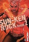 Sun-Ken Rock, Tome 2 by Boichi