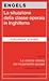 La situazione della classe operaia in Inghilterra. In base a osservazioni dirette e fonti autentiche