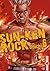 Sun-Ken Rock, Tome 6 (Sun-K...