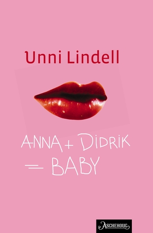 Anna + Didrik = Baby (Paperback)
