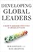 Developing Global Leaders by Bob Johnson