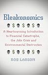 Bleakonomics: A H...
