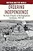 Ordering Independence: The End of Empire in the Anglophone Caribbean, 1947-69 (Britain and the World)