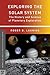Exploring the Solar System:...