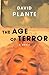 The Age of Terror: A Novel