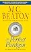 The Perfect Paragon (Agatha Raisin, #16)