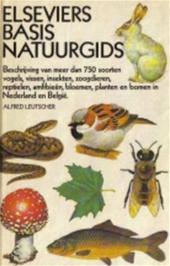 Elseviers Basis Natuurgids Beschrijving van meer dan 750 soorten vogels, vissen, insekten, zoogdieren, reptielen, amfibieën, bloemen, planten en bomen in Nederland en België.