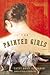The Painted Girls