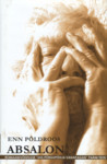 Absalon. Ehk veel üks Põrgupõhja vanapagan (Hardcover)