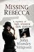 Missing Rebecca