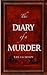 The Diary of a Murder