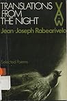 Translations from the Night: Selected Poems of Jean-Joseph Rabearivelo (African Writers Series ; 167)