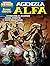 Agenzia Alfa n. 26: Operazione di recupero - Madre vendetta - Il culto della follia