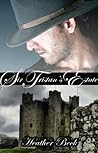 Sir Tristan's Estate by Heather Beck