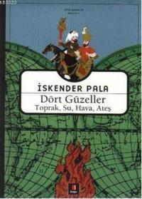 Dört Güzeller Toprak, Su, Hava, Ateş
