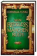 Mein Reckless Märchenbuch