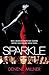 Sparkle: A Novel