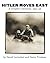 Hitler Moves East: A Graphi...