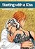 Starting With a Kiss, Vol. 2