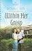 Within Her Grasp by Donna L. Rich