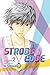 Strobe Edge, Vol. 2 (Strobe Edge, #2)