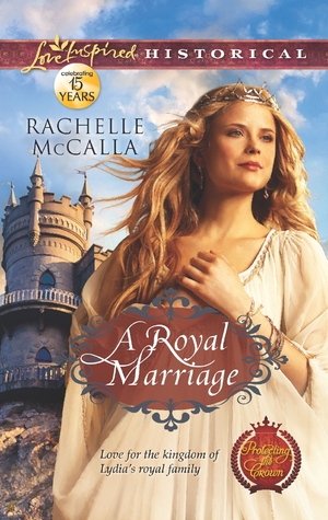 A Royal Marriage (Protecting the Crown, #1)
