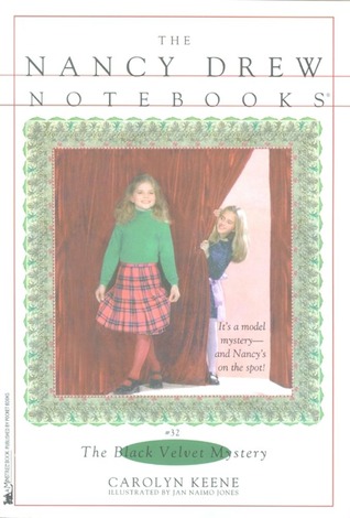 The Black Velvet Mystery (Nancy Drew: Notebooks, #32)