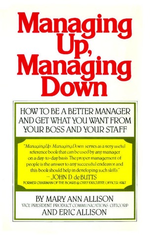 Managing Up, Managing Down (Paperback)