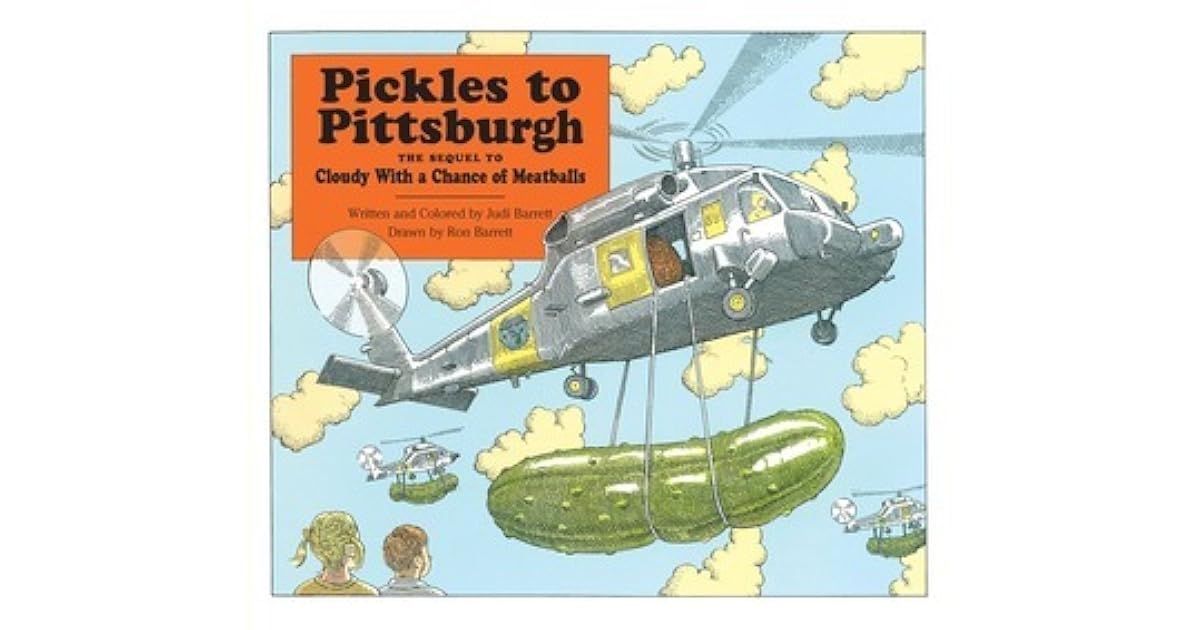 Pickles to Pittsburgh by Judi Barrett