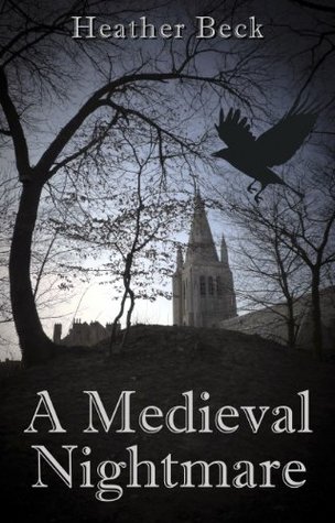 A Medieval Nightmare (The Horror Diaries, #4 )
