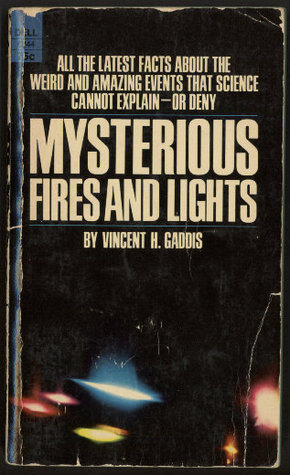 Mysterious Fires and Lights (Paperback)