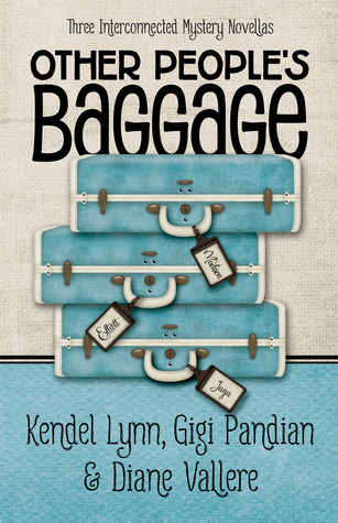 Other People's Baggage (Three Interconnected Mystery Novellas)