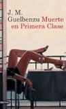 Muerte en Primera...
