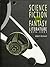 Science Fiction and Fantasy...