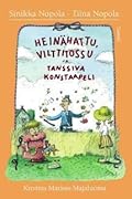 Heinähattu, Vilttitossu ja tanssiva konstaapeli