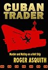 Cuban Trader by Roger Asquith