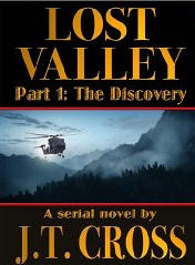 The Discovery (Lost Valley: A Serial Novel, Part 1)
