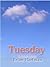 Tuesday